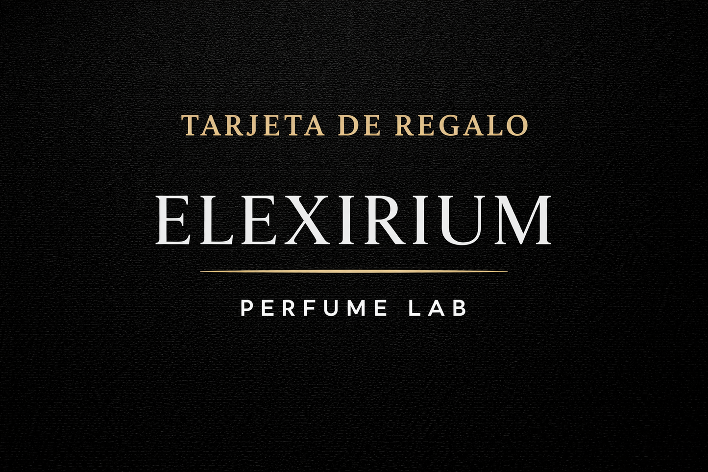 TARJETA DE REGALO ELEXIRIUM